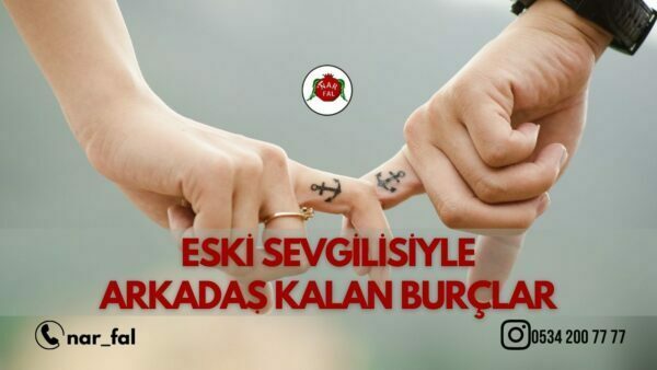 eski sevgiliyle arkadaş kalmak | Nar Fal