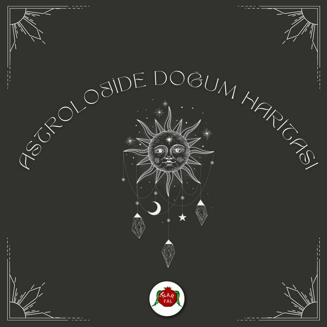 Astrolojide Doğum Haritası | Blog - Nar Fal