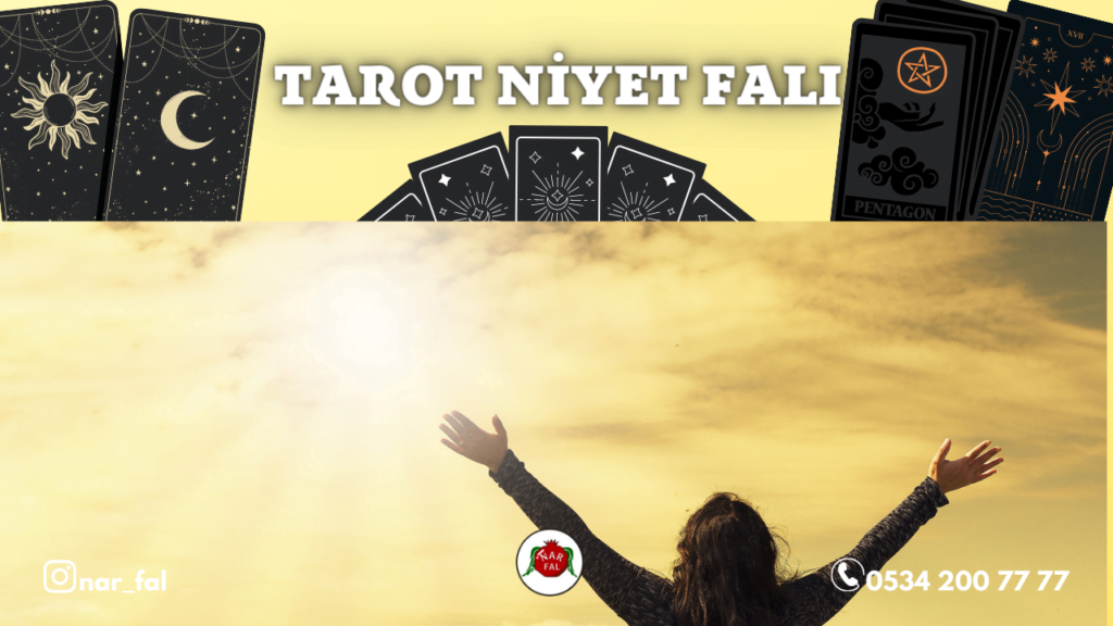 tarot niyet falı, dilek açılımı, niyet kartı, evet hayır açılımı, nasıl bakılır